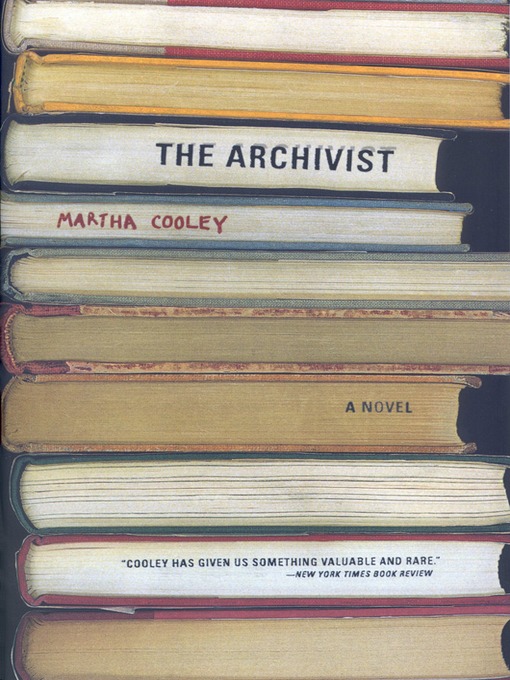 Title details for The Archivist by Martha Cooley - Available